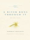 Cover image for A River Runs Through It and Other Stories